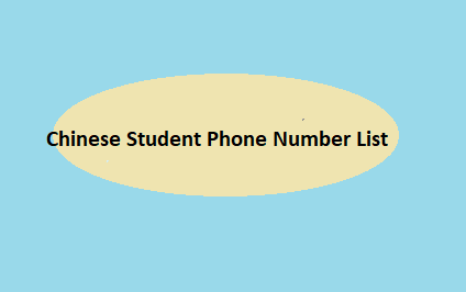 Chinese Student Phone Number List