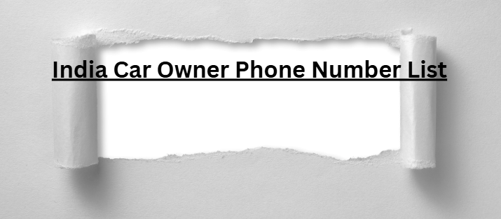 India Car Owner Phone Number List