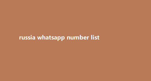 russia whatsapp number list​